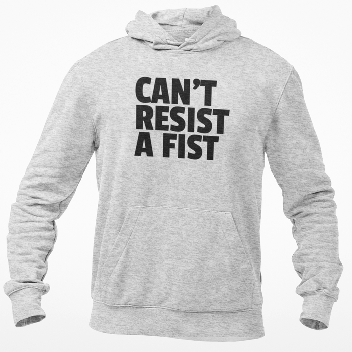Can't Resist A Fist