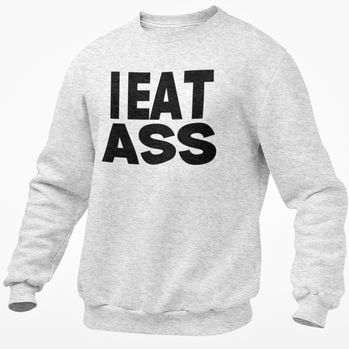 I Eat Ass
