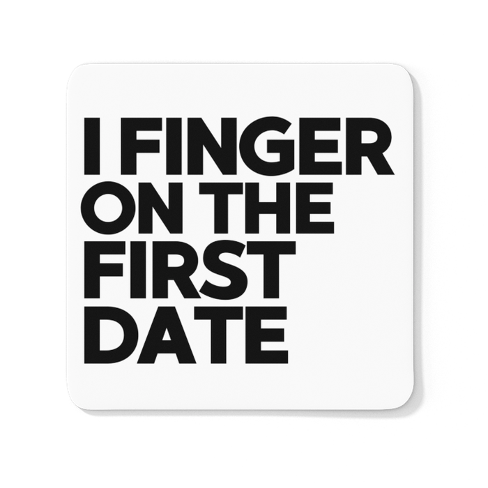 I Finger On The First Date