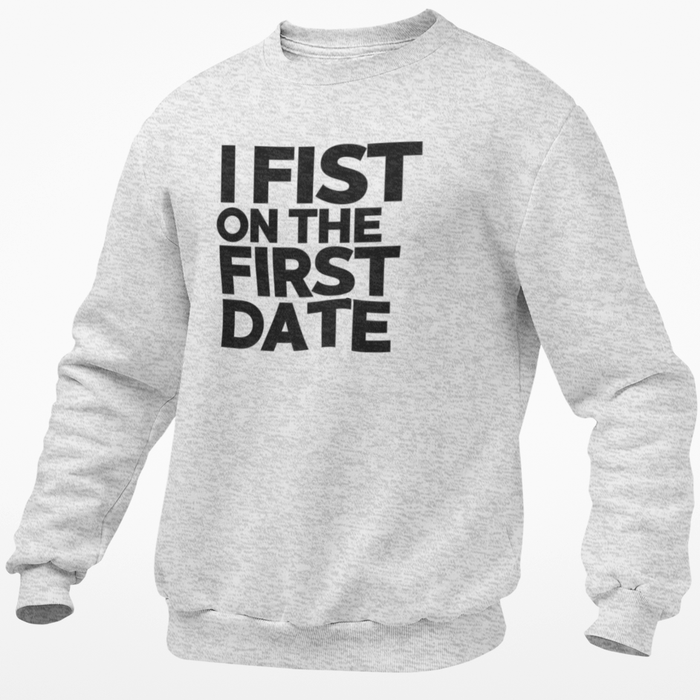 I Fist On The First Date