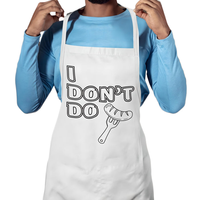 I Don't Do ..