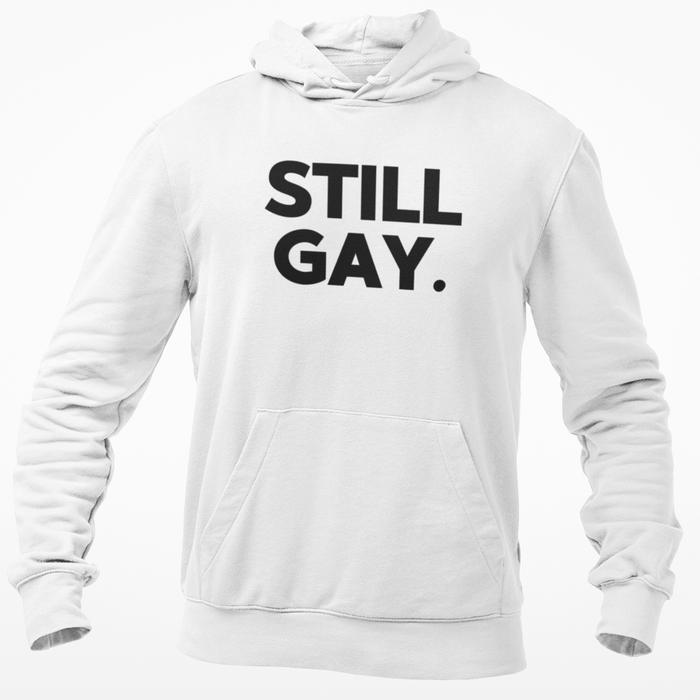 Still Gay.