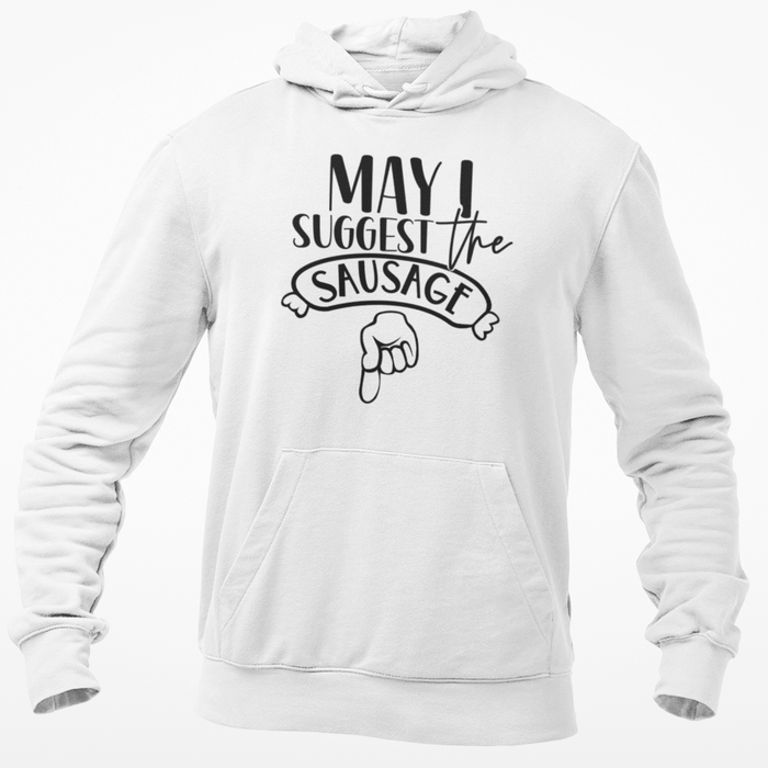 May I Suggest The Sausage