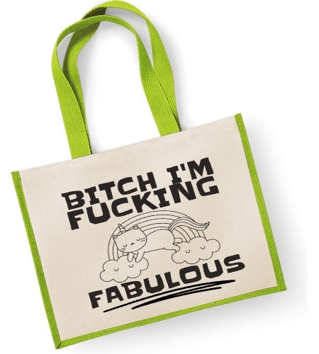 Bitch I'm Fucking Fabulous