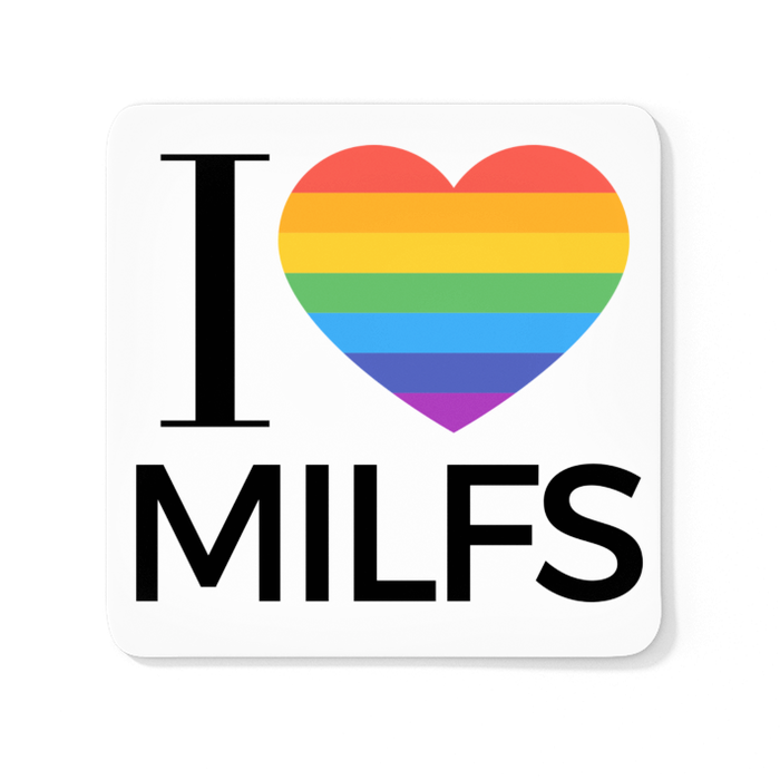 I Love Milfs