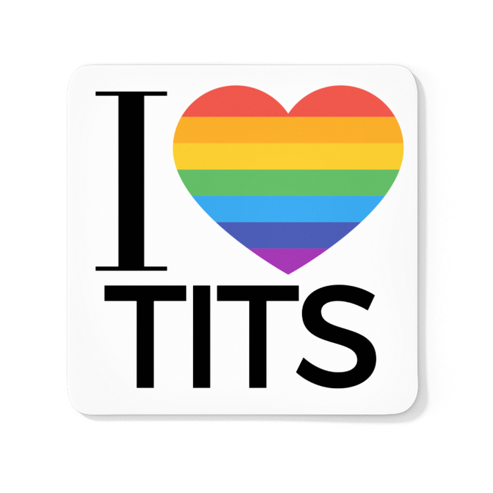 I Love Tits