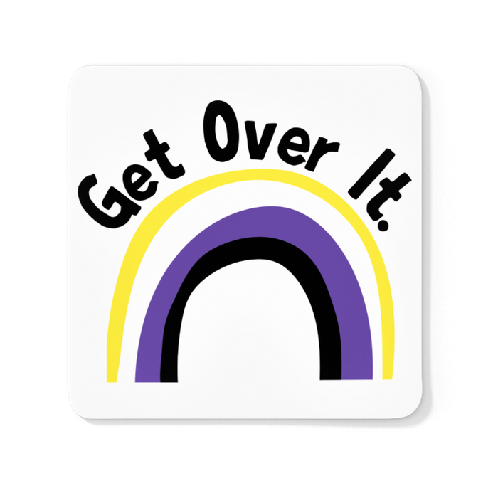 Get Over It (Non-Binary)