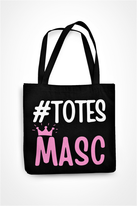 Totes Masc