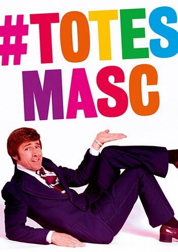 #Totes Masc