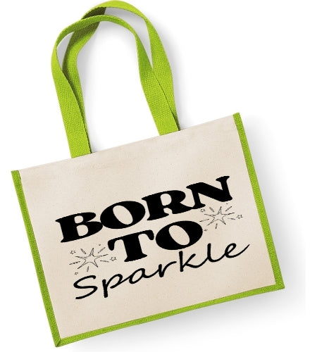 Born To Sparkle