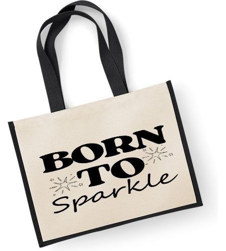 Born To Sparkle