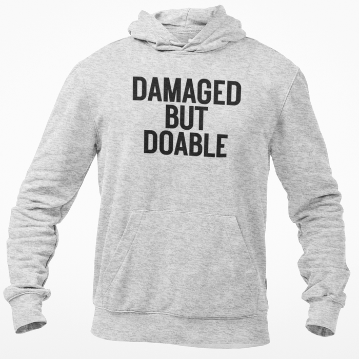 Damaged But Doable