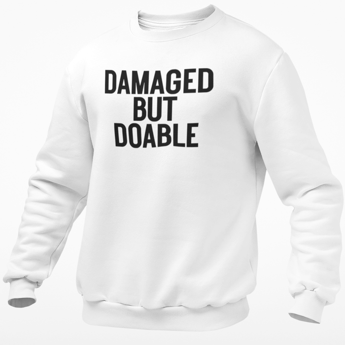 Damaged But Doable