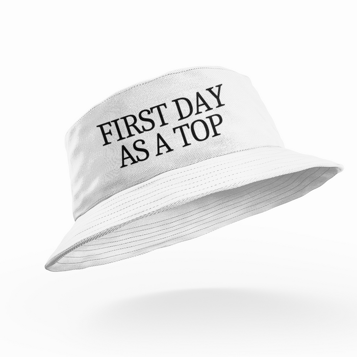 First Day As A Top