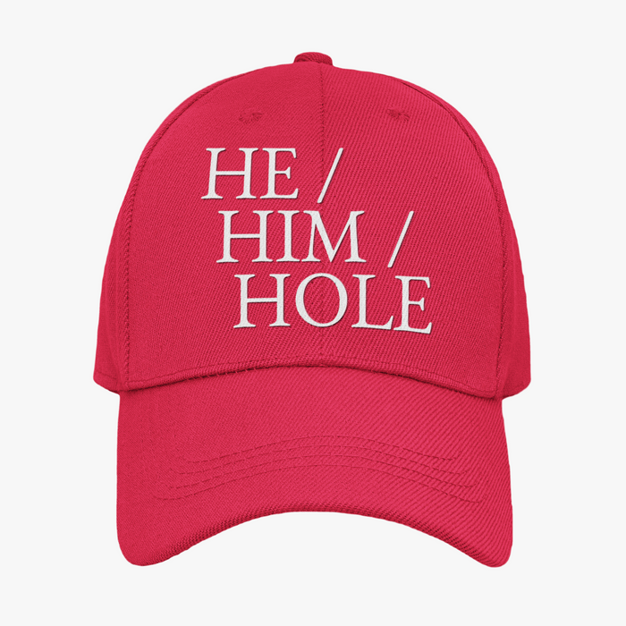 He / Him / Hole