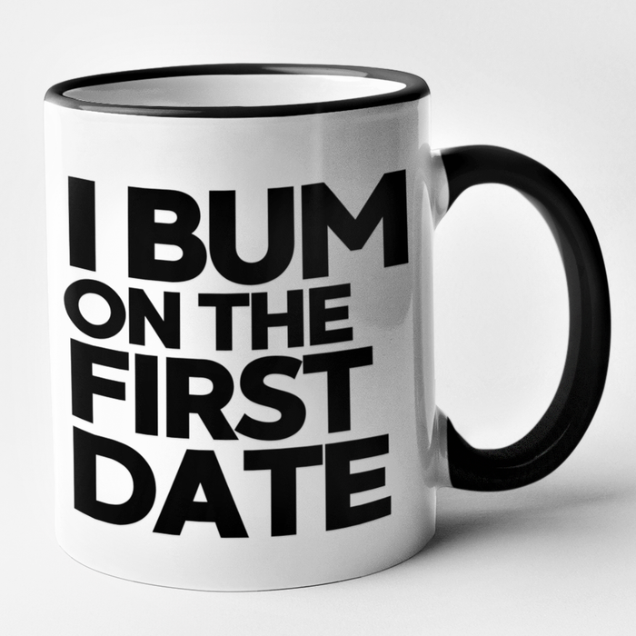 I Bum On The First Date