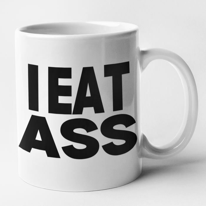 I Eat Ass