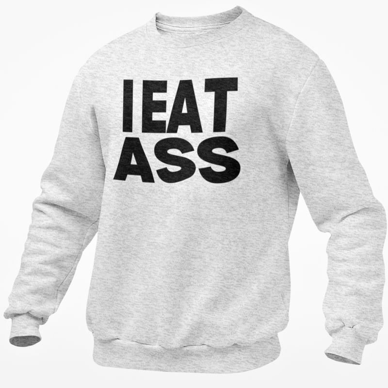 I Eat Ass