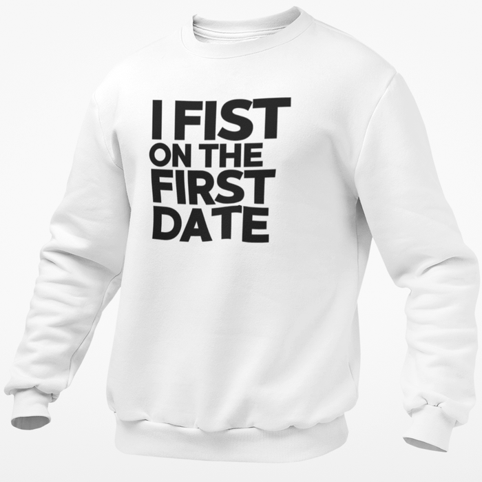 I Fist On The First Date