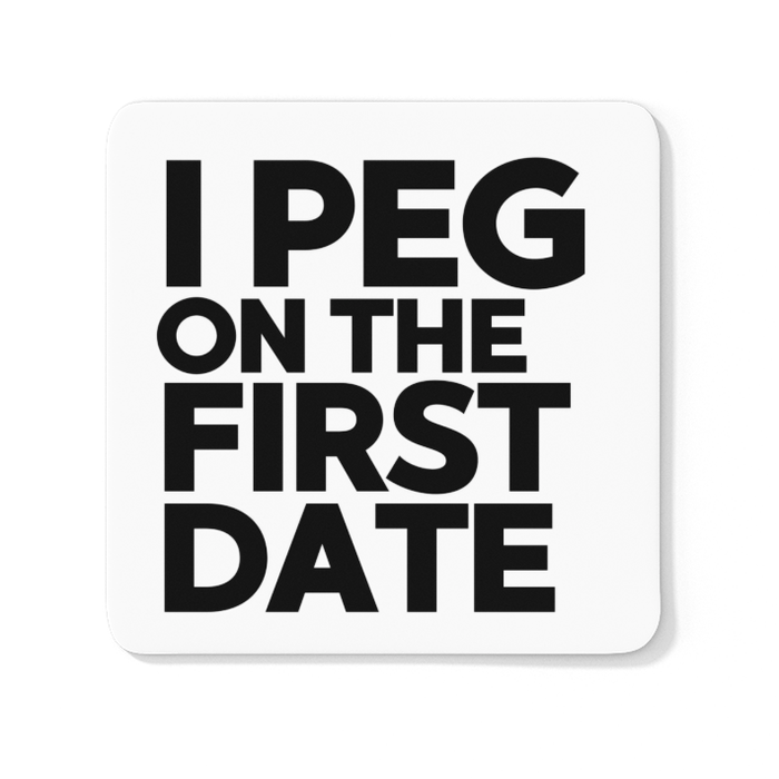 I Peg On The First Date