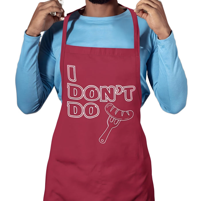 I Don't Do ..