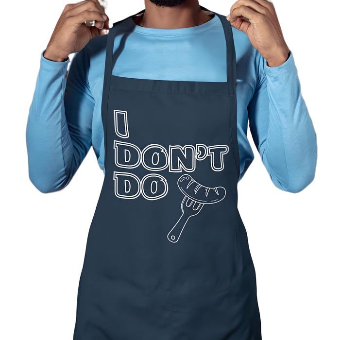 I Don't Do ..