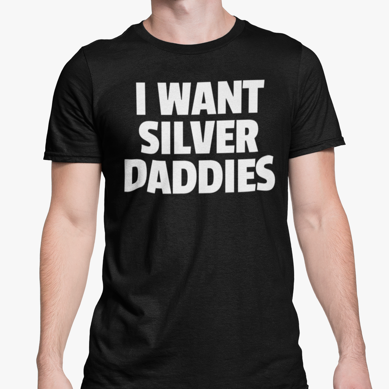 I Want Silver Daddies