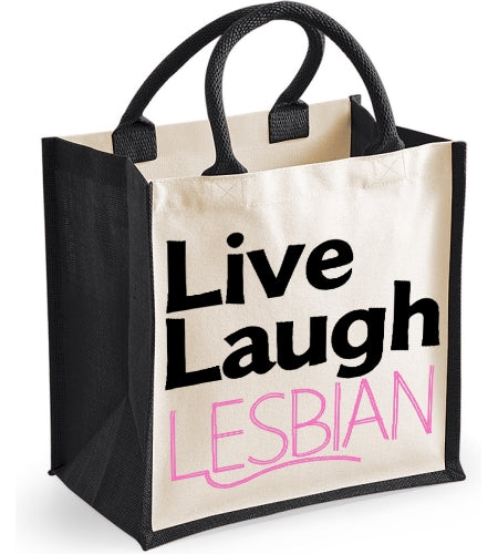 Live Laugh Lesbian