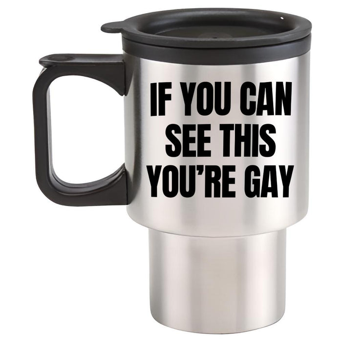 If You Can See This You're Gay
