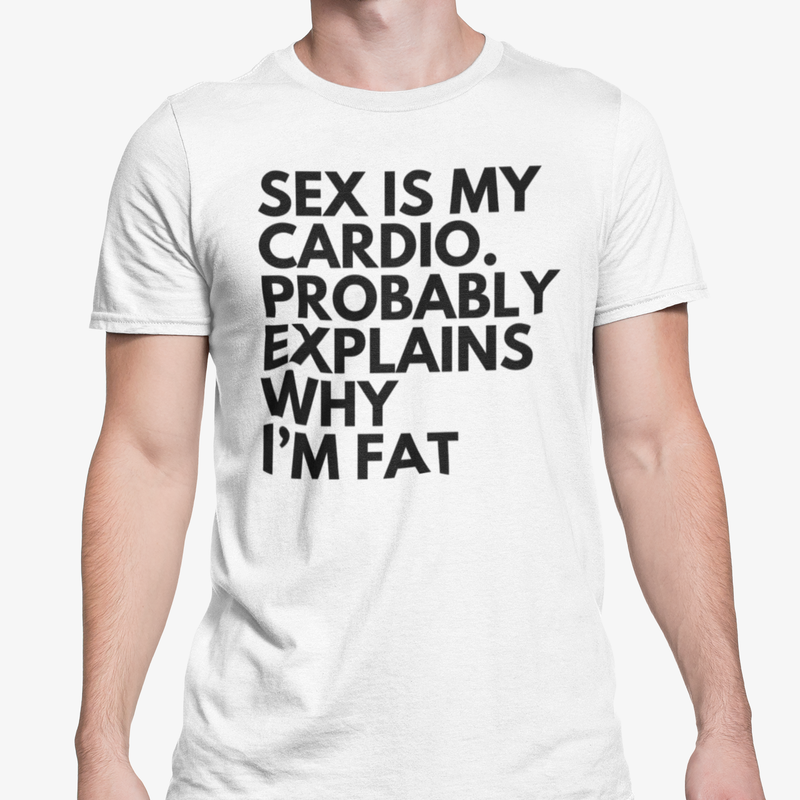Sex Is My Cardio. Probably Explains Why I'm Fat