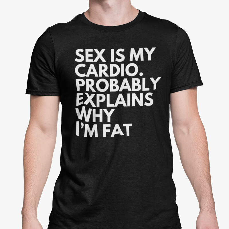 Sex Is My Cardio. Probably Explains Why I'm Fat
