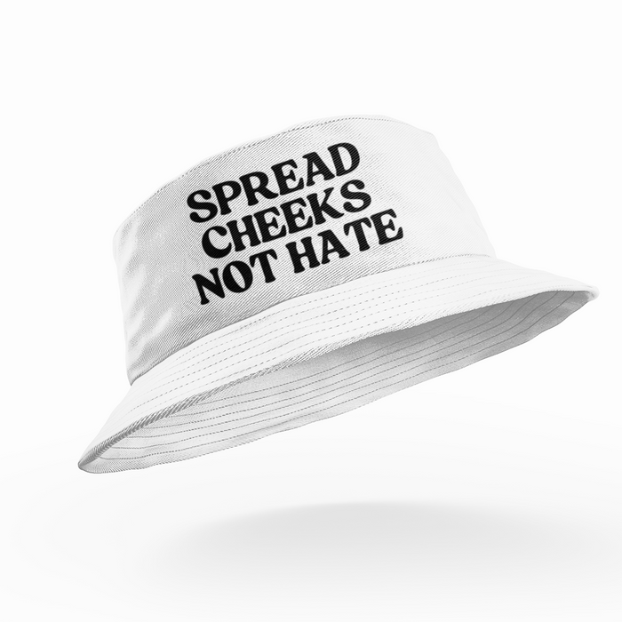 Spread Cheeks Not Hate