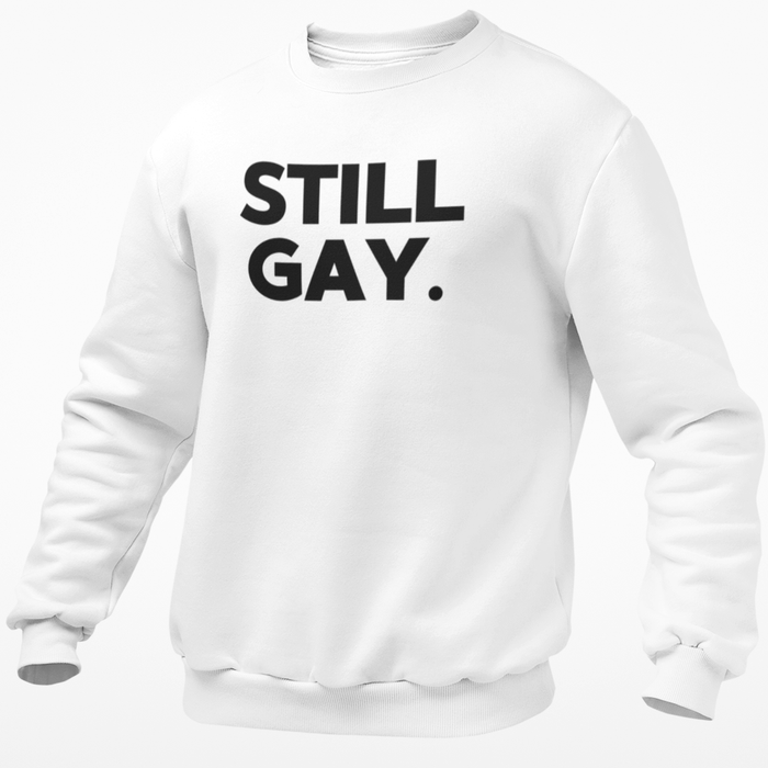 Still Gay.