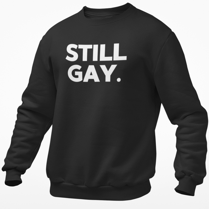 Still Gay.