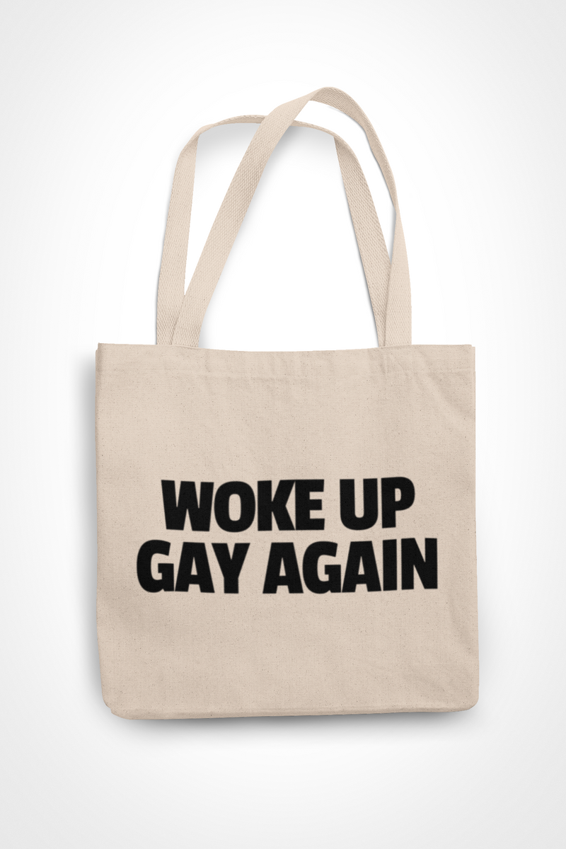 Woke Up Gay Again