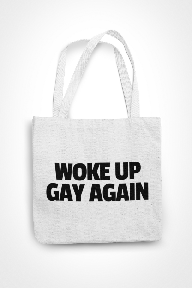 Woke Up Gay Again