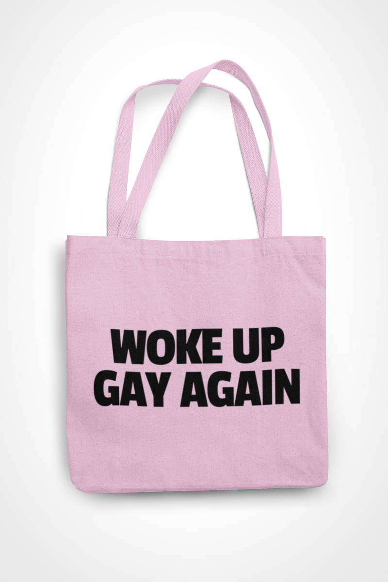 Woke Up Gay Again