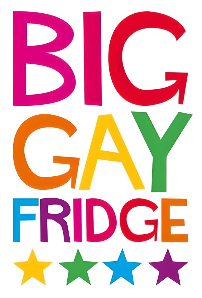 Big Gay Fridge Magnet