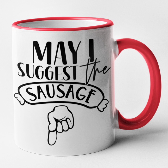 May I Suggest The Sausage