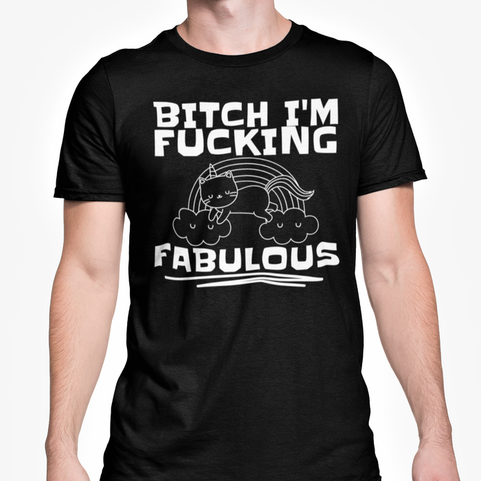 Bitch I'm Fucking Fabulous