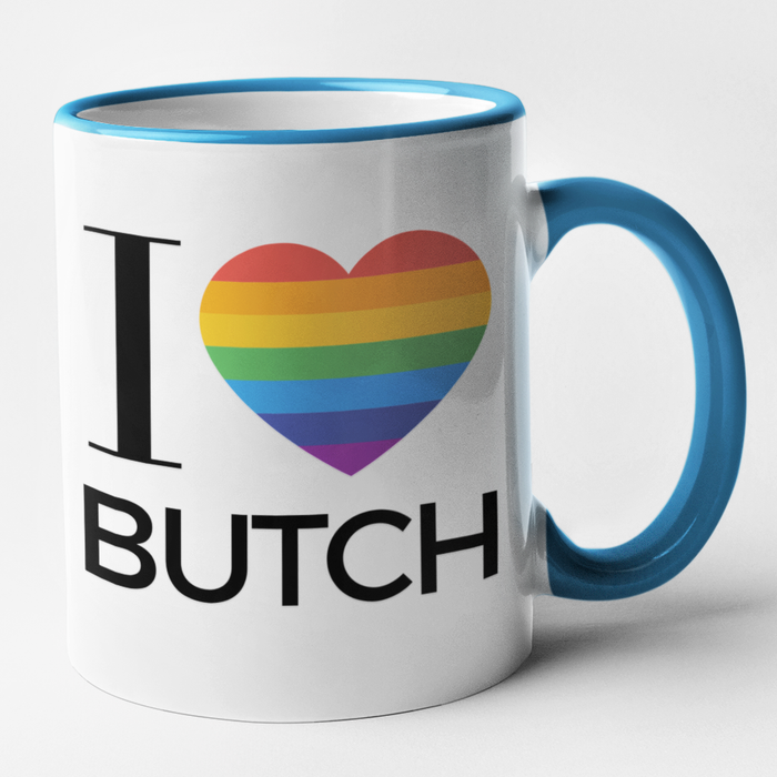 I Love Butch