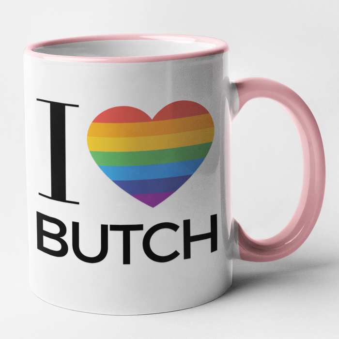 I Love Butch