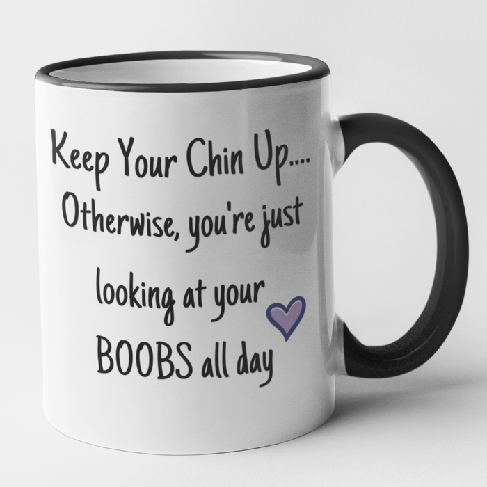 Keep Your Chin Up...