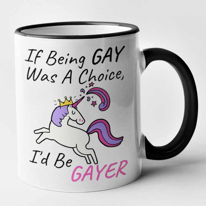 If Being Gay Was A Choice... I'd Be Gayer