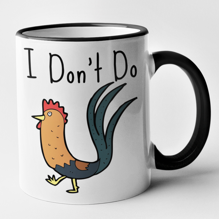 I Don't Do (Cock)