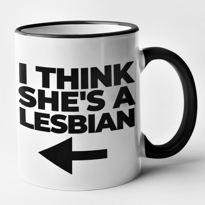 I Think She's A Lesbian (Arrow)