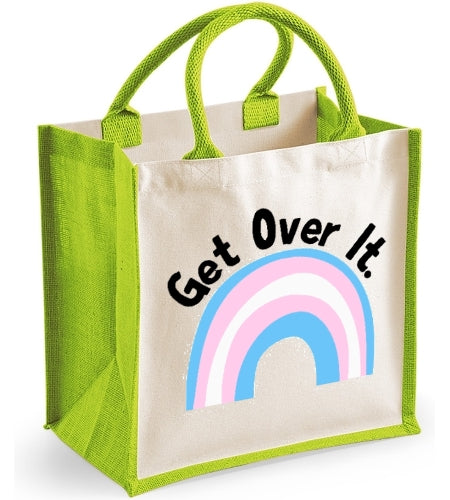 Trans Rainbow Get Over It