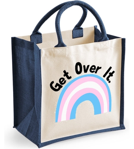 Trans Rainbow Get Over It