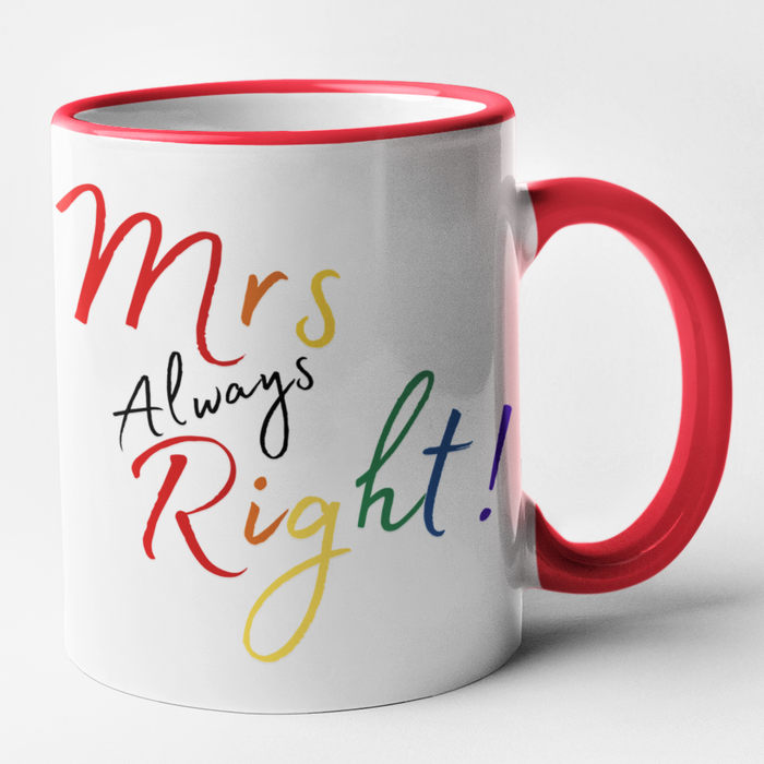 Mrs Right & Mrs Always Right