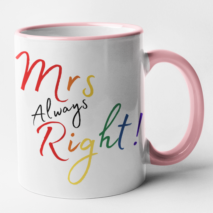 Mrs Right & Mrs Always Right